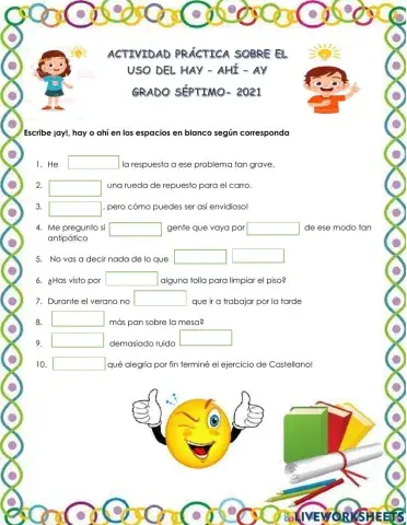 Ejercicio de hay, ahí y ay  Grado séptimo