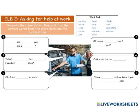 CLB 2: Asking for Help at Work (Complete the Conversation)