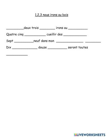 La comptine 1,2,3, nous irons au bois