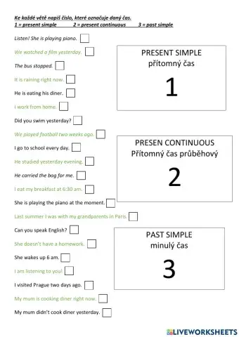 Present simple-present continuous-past simple