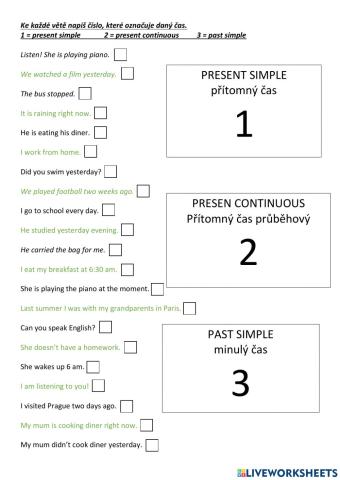 Present simple-present continuous-past simple