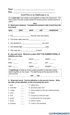 Vowel Pairs ai, ay- Diphthongs oi, oy