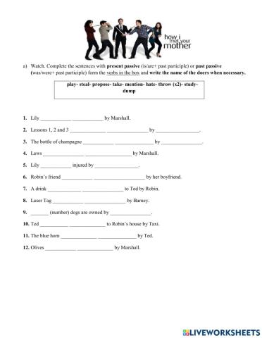 Video task: passive voice with How I met your mother episode 1