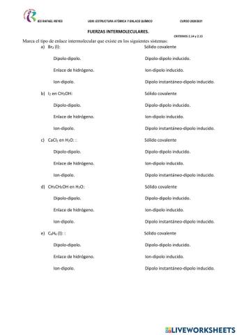 Fuerzas intermoleculares.