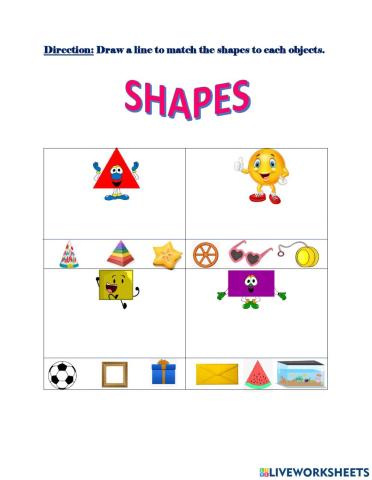 Shapes- circle, square, triangle rectangle
