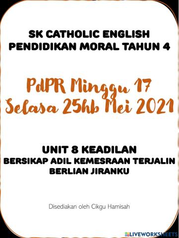Pendidikan Moral Tahun 4 PdPR Minggu 17 Selasa 25hb Mei 2021 UNIT 8 KEADILAN - Bersikap Adil Kemesraan Terjalin