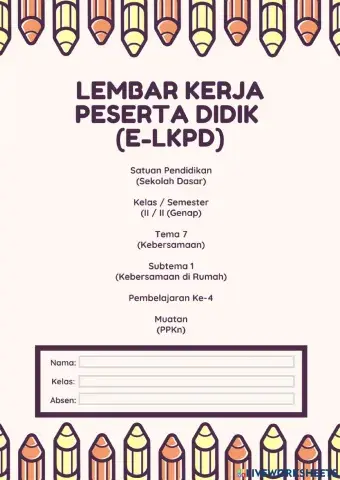 LKPD PKN Tema 7 Subtema 1 Pbl. 4