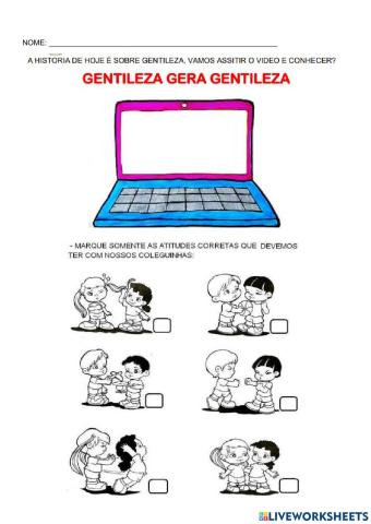 Gentileza gera gentileza