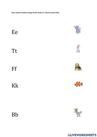 Hayvanların isimleri hangi harfle başlıyor