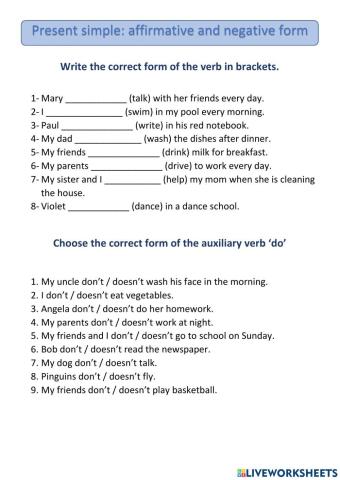 Present simple: affirmative and negative.