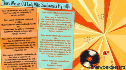 There Was an Old Lady Who Swallowed a Fly