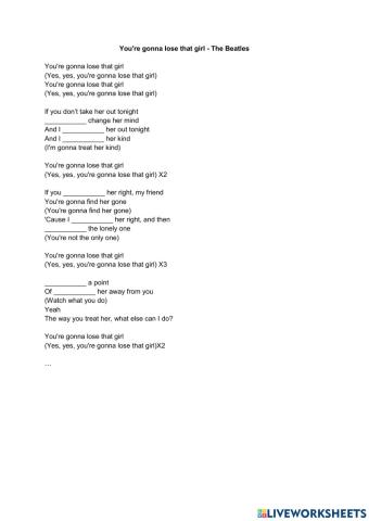 You're gonna lose that girl