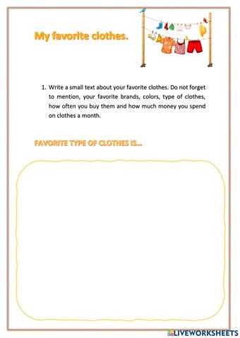 My favorite clothes