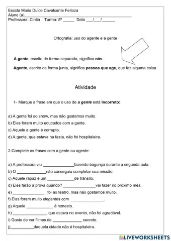 Ortografia: uso do agente e a gente