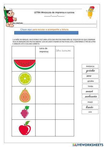 Formas de letra: imprensa e cursiva