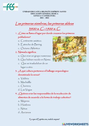 Las primera siembras, las primeras aldeas.