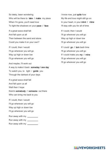 Whereever you will go