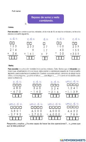Repasemos suma y resta reagrupando.