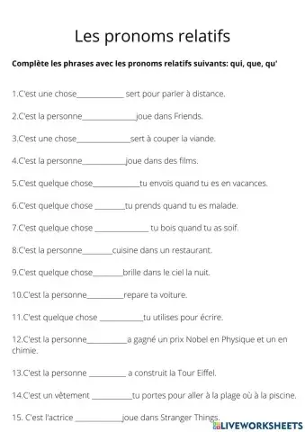 Les pronoms relatifs qui et que