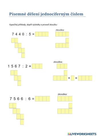 Písemné dělení jednociferným číslem + zkouška správnosti