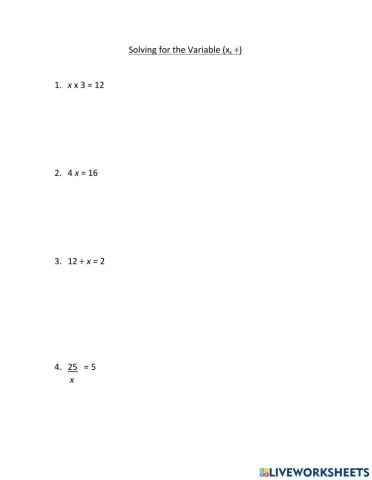Solving for the Variable (multiplying-dividing)