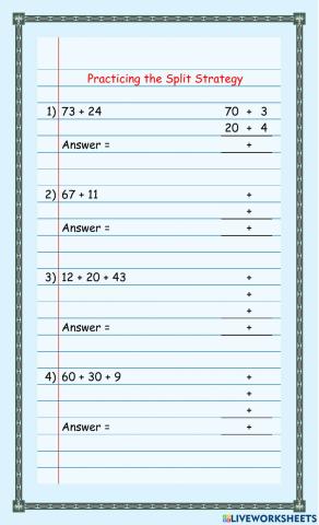 Practicing the Split Strategy 5
