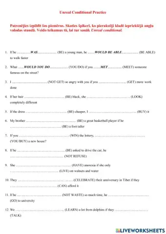 Unreal conditionals practice