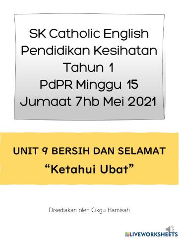 Pendidikan Kesihatan Tahun 1 PdPR Minggu 15 Unit 9 - Tujuan Ubat