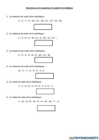 Calculer la moyenne, la médiane et le mode