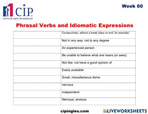 Phrasal Verbs and Idiomatic expressions Week 60
