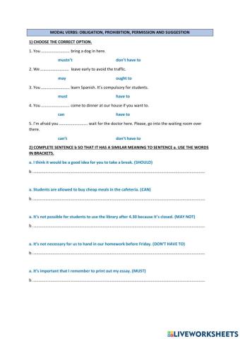 Modal Verbs of obligation, prohibition, permission and suggestion