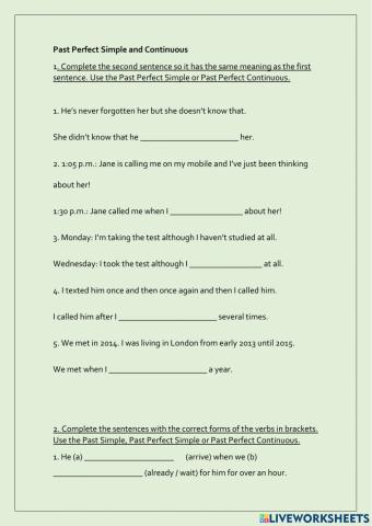 Past Perfect Simple and Past Perfect Continuous