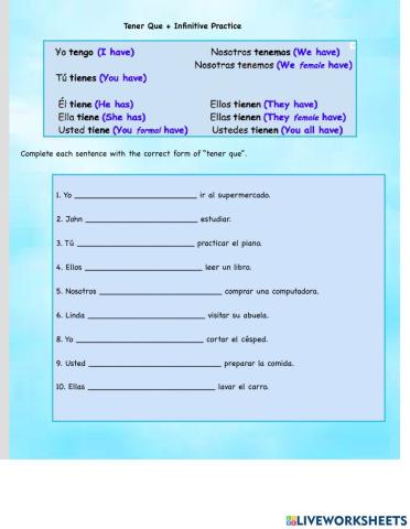 Tener Que + Infinitive Practice