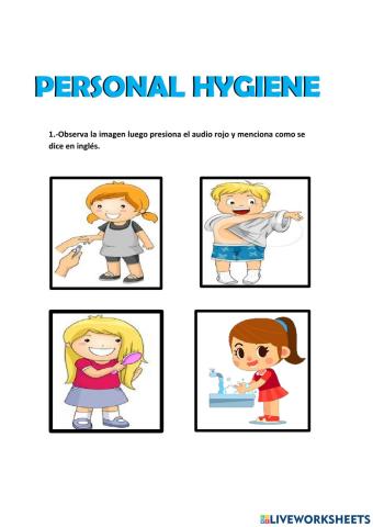 Personal hygiene