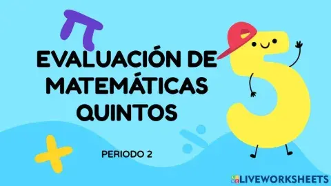 MATEMÀTICAS 5to - EVALUACIÓN DE PERÍODO 2