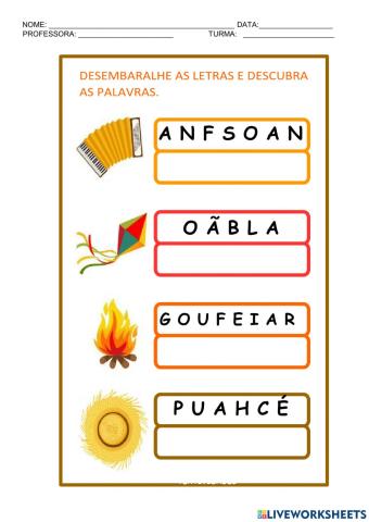 Desembaralhe as letras e descubra as palavras