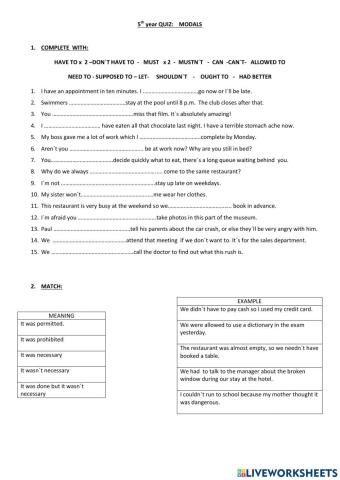 Quiz :Modal auxiliary verbs and more