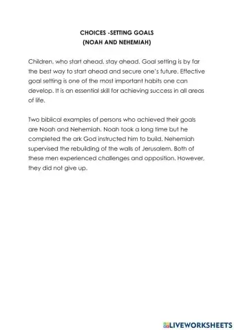 Choice (Setting Goals) Noah and Nehemiah