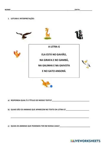 Atividades de leitura, interpretação usando a família silábica do G  e produção textual com apoio.