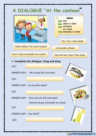 A DIALOGUE -At the canteen-