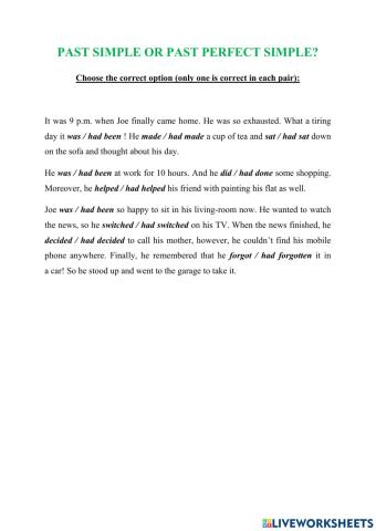 Past simple or past perfect simple