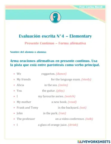 Evaluación sobre Presente Continuo Afirmativo