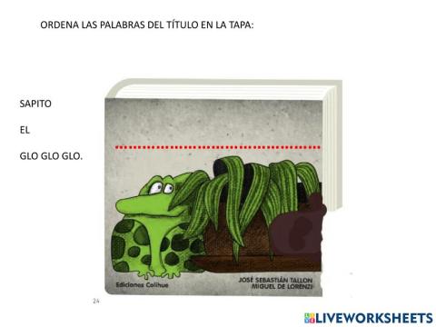 Ordena las -palabras del título de glo glo glo