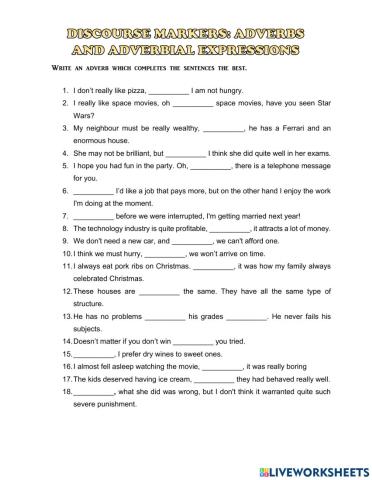 Discourse Markers: Adverbs and adverbial phrases