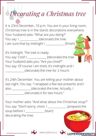 Decorating a Christmas tree - various tenses