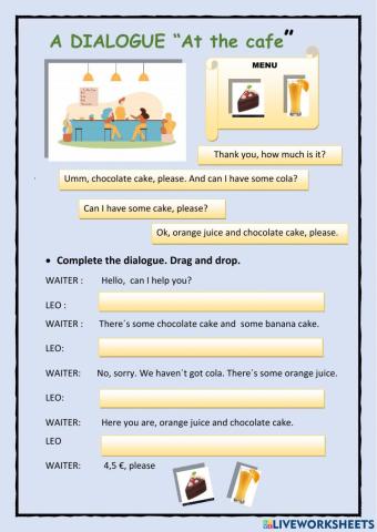 A DIALOGUE. At the cafe