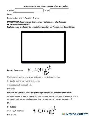 Progresiones Geométricas aplicadas al Interés Compuesto