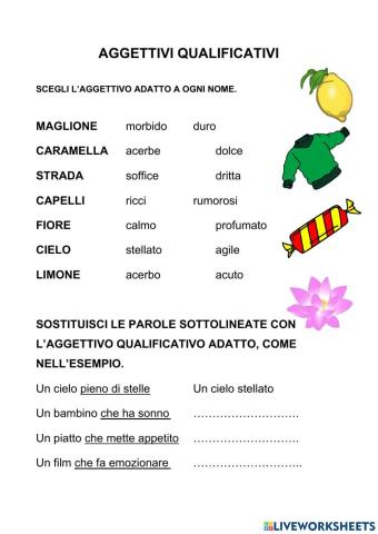 Scegli l'aggettivo adeguato