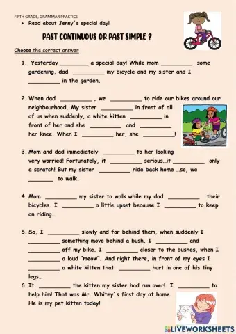 Past Simple or Past Continuous?