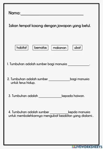 Sains Tahun 2 : KEPENTINGAN TUMBUHAN KEPADA MANUSIA DAN HAIWAN
